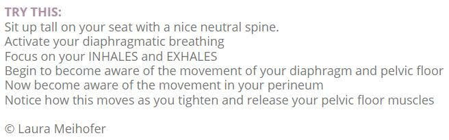 Small graphic listing a try this exercise for tuning into your perineum movement with your breathing